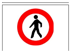 Señal R-116: Entrada prohibida a peatones