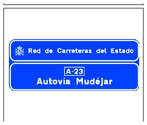 Señal S-562: Cartel institucional en autopista o autovía